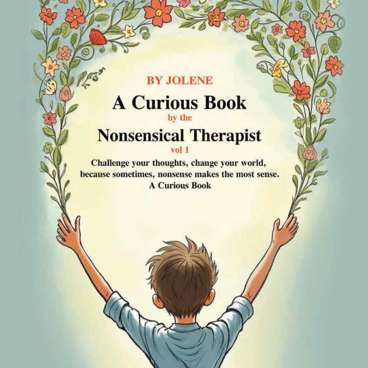 Kniha A Curious Book by the Nonsensical Therapist Vol 1 