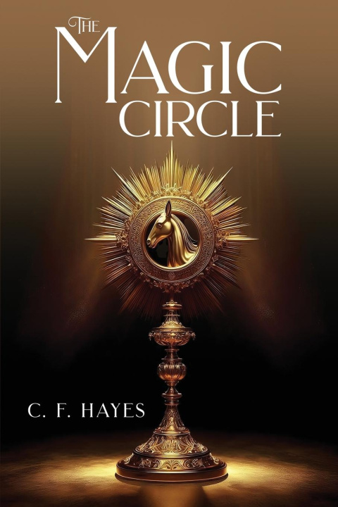 Kniha The Magic Circle C. F. Hayes
