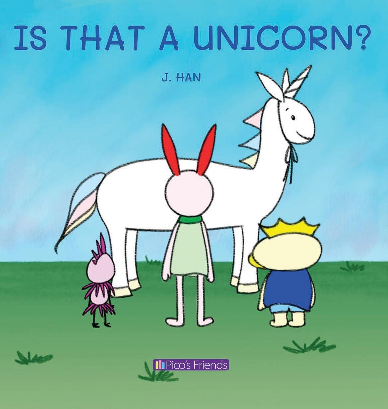 Kniha IS THAT A UNICORN? J HAN