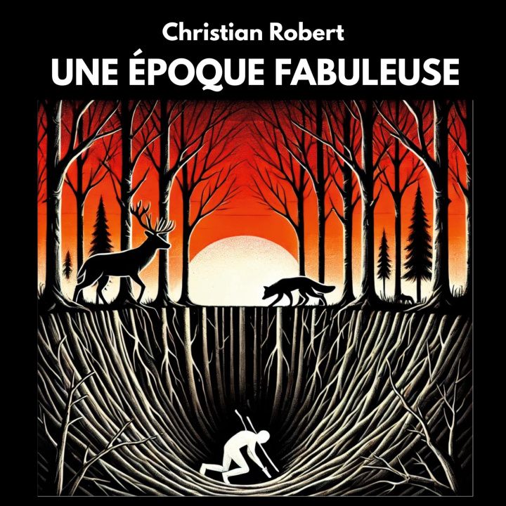 Kniha Une Époque Fabuleuse Robert
