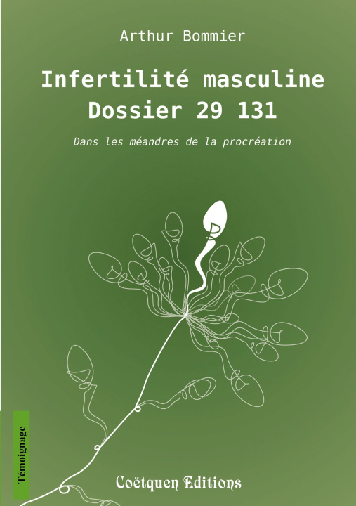 Kniha Infertilité masculine, dossier 29 131 Bommier
