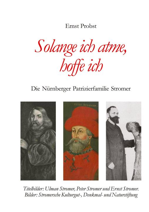 Kniha Solange ich atme, hoffe ich Ernst Probst