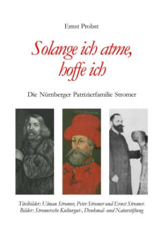 Buch Solange ich atme, hoffe ich Ernst Probst