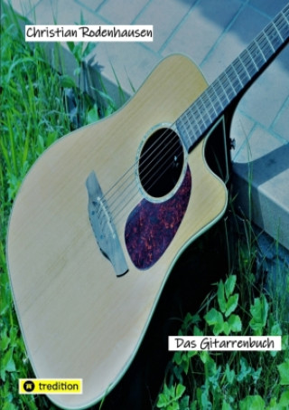 Kniha Das Gitarrenbuch Christian Rodenhausen