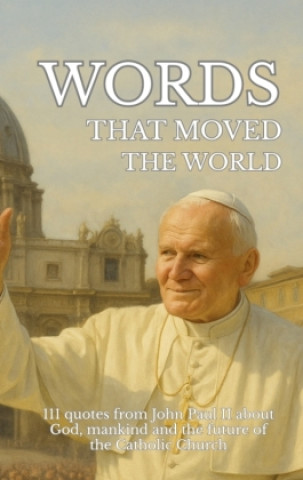 Kniha Words that moved the world Leachim Sachet