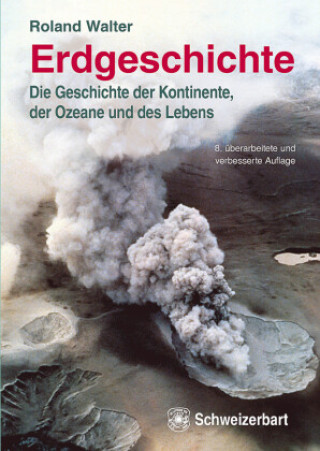 Kniha Erdgeschichte Roland Walter