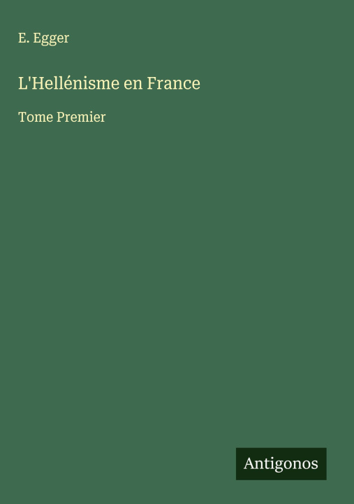 Kniha L'Hellénisme en France 