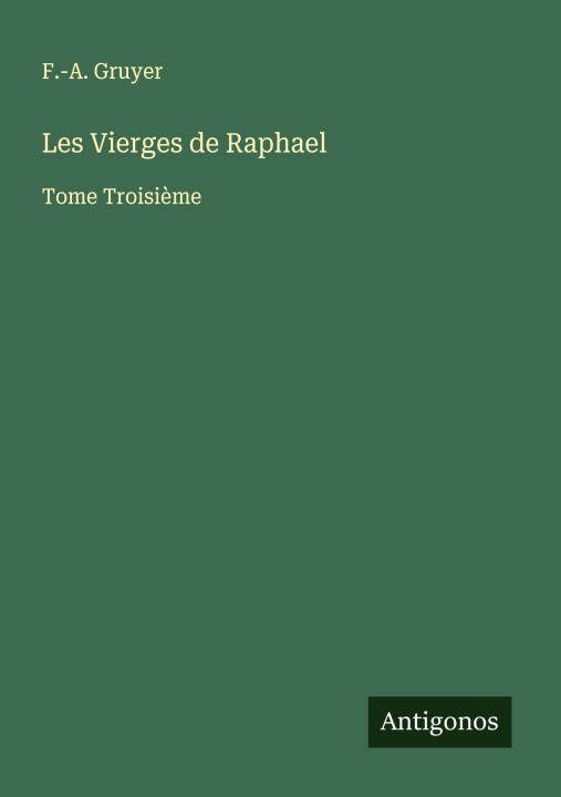 Kniha Les Vierges de Raphael 