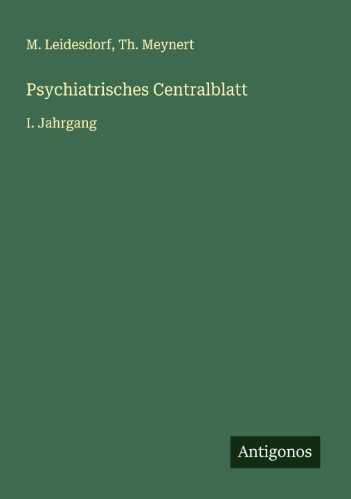 Kniha Psychiatrisches Centralblatt Th. Meynert