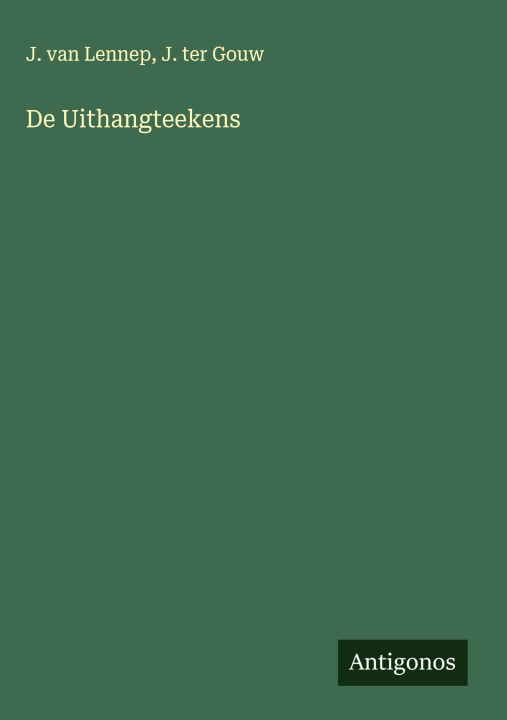 Kniha De Uithangteekens J. Ter Gouw