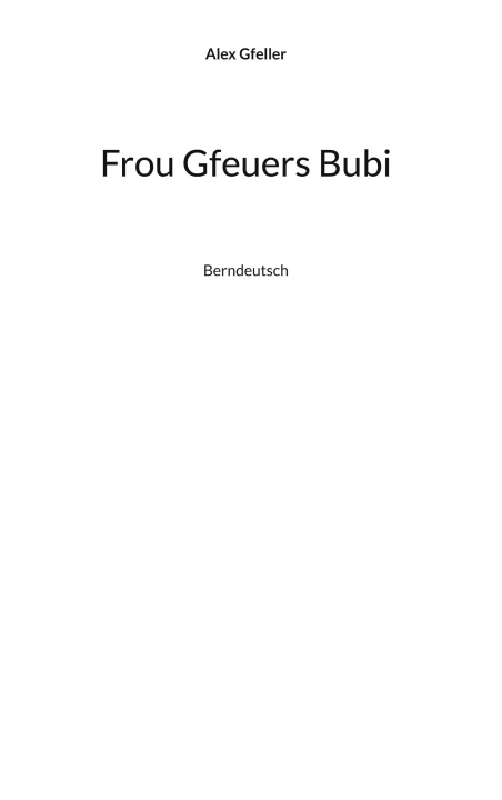 Kniha Frou Gfeuers Bubi 