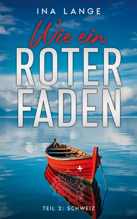 Carte Wie ein Roter Faden Ina Lange