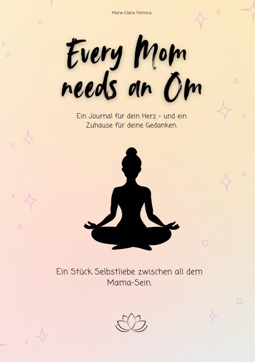 Kniha Every Mom needs an Om 