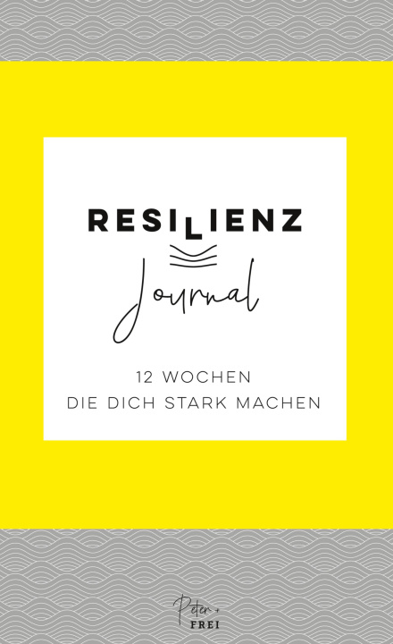 Kniha Resilienz Journal Prisca Freitag