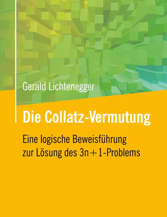 Kniha Die Collatz-Vermutung Gerald Lichtenegger