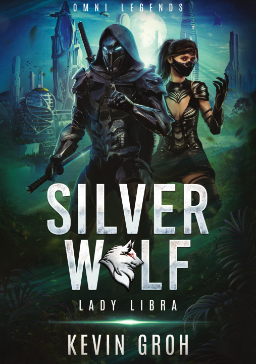 Kniha Omni Legends - Silver Wolf Kevin Groh