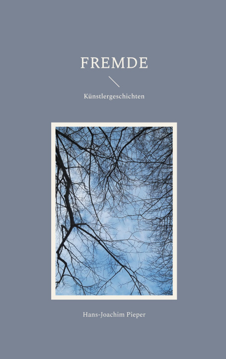 Kniha Fremde Hans-Joachim Pieper