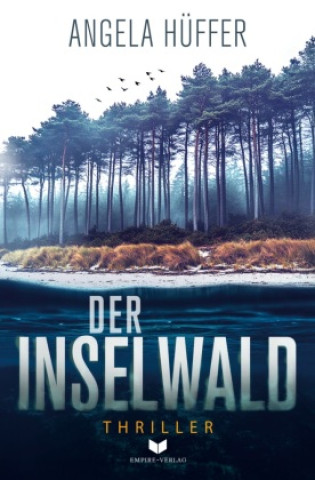 Kniha Der Inselwald Angela Hüffer