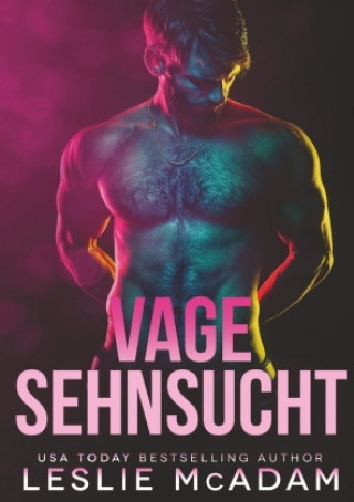 Kniha Vage Sehnsucht Leslie McAdam