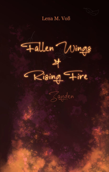 Kniha Fallen Wings & Rising Fire 