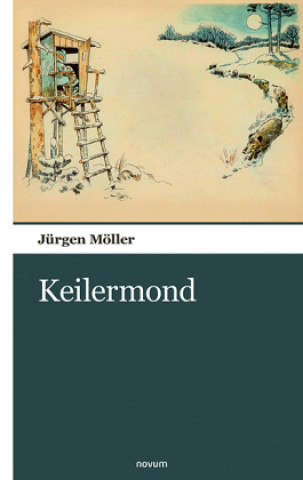 Kniha Keilermond Jürgen Möller