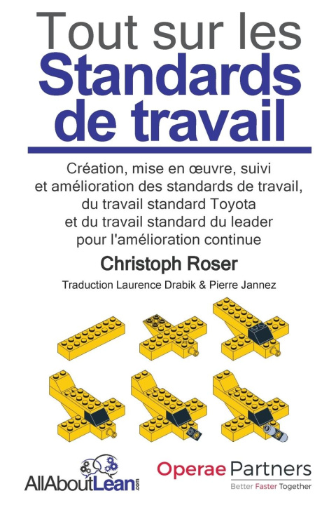 Książka Tout sur les Standards de travail Christoph Roser