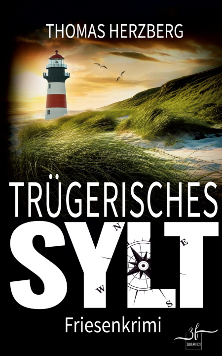 Kniha Tr??gerisches Sylt 