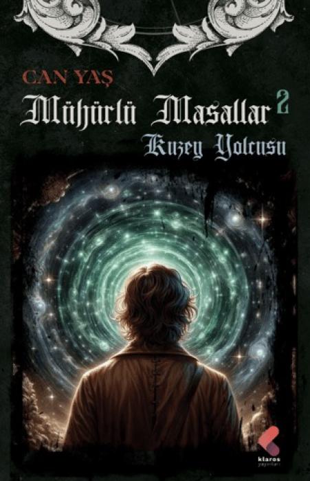 Kniha Mühürlü Masallar - Kuzey Yolcusu 