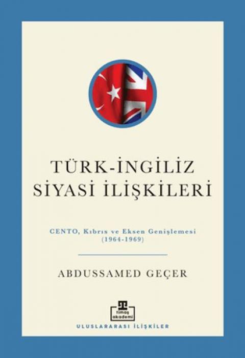 Knjiga Türk-Ingiliz Siyasi Iliskileri 