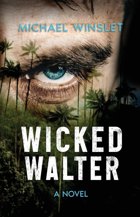 Kniha Wicked Walter Michael Winslet