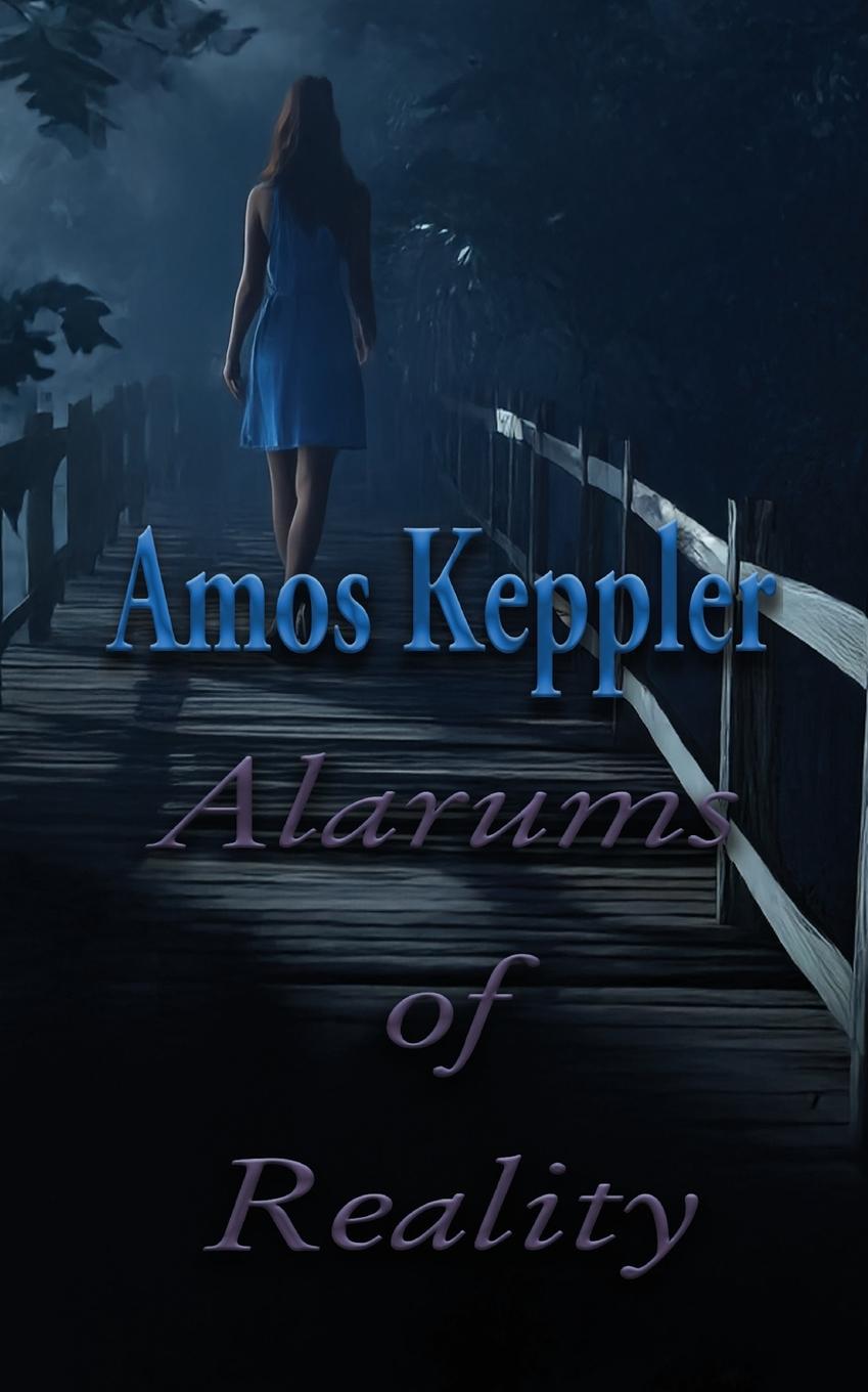 Knjiga Alarums of Reality 