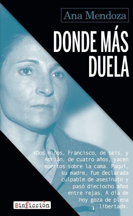 Kniha Donde más duela Ana Mendoza