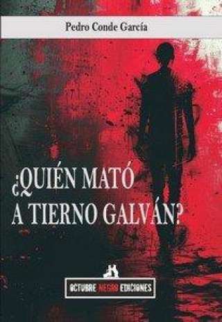 Knjiga QUI?N MAT? A TIERNO GALV?N? 