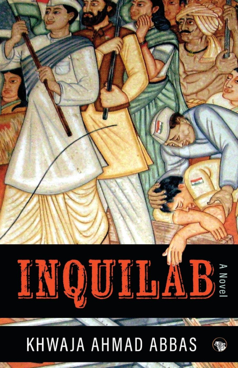 Kniha INQUILAB Khwaja Ahmad Abbas