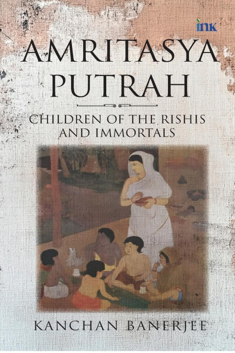 Kniha Amritasya Putrah Kanchan Banerjee