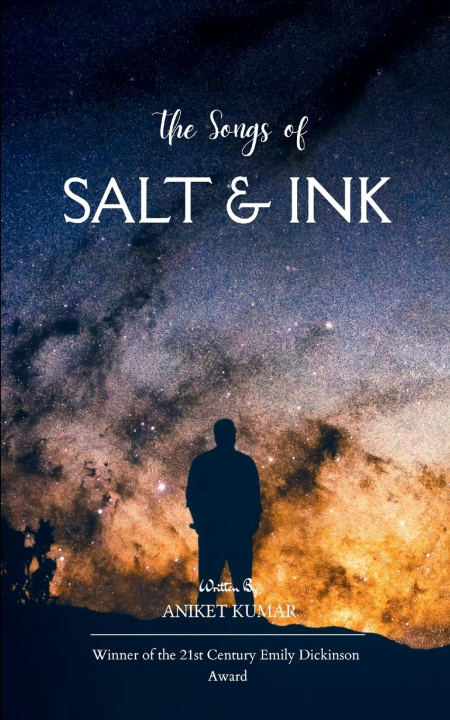 Kniha The Songs of Salt & Ink Aniket Kumar