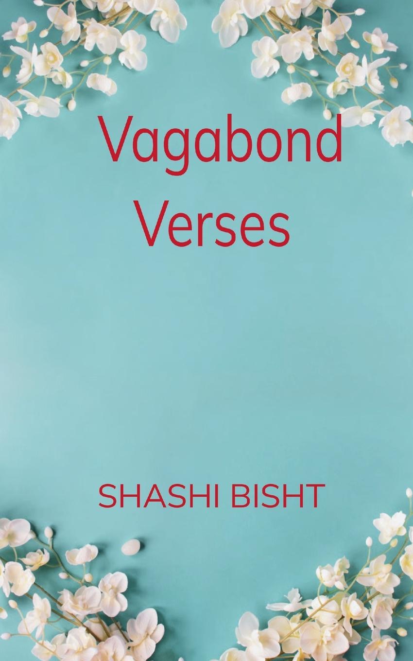 Kniha Vagabond Verses SHASHI BISHT