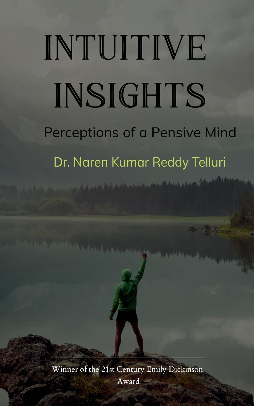 Knjiga Intuitive Insights Dr Naren Kumar Reddy Telluri