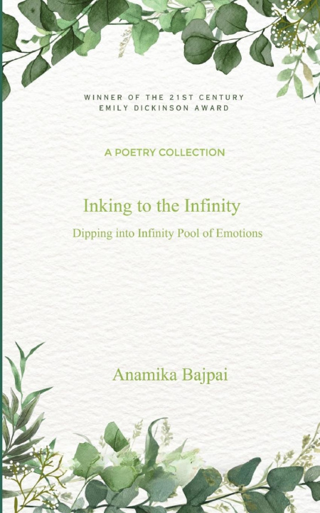 Kniha Inking to the Infinity Anamika Bajpai