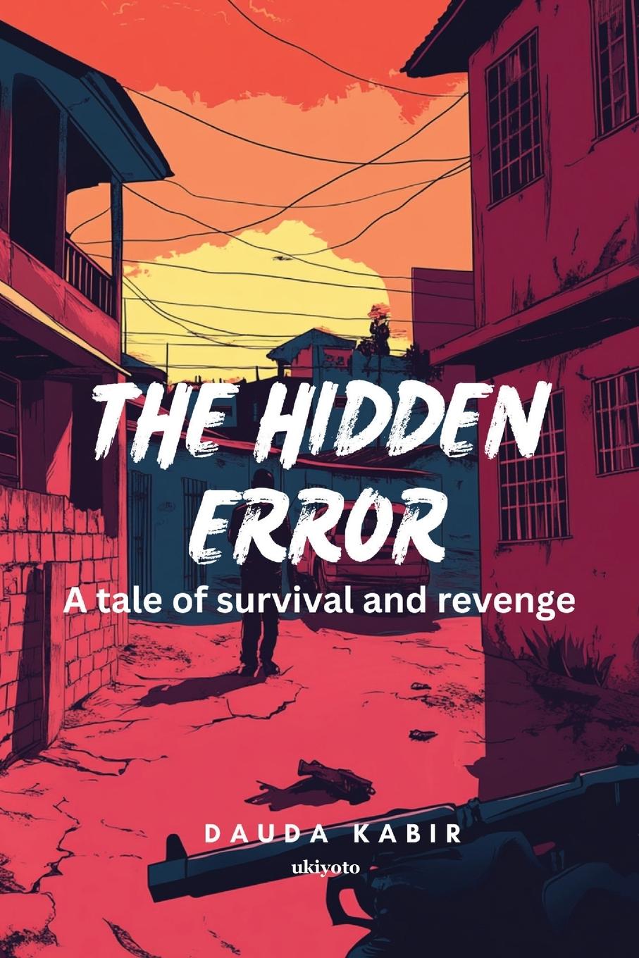 Kniha The Hidden Error 