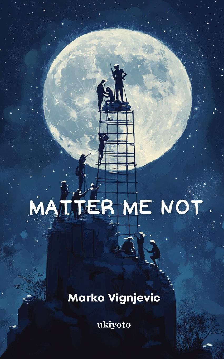 Knjiga Matter Me Not 