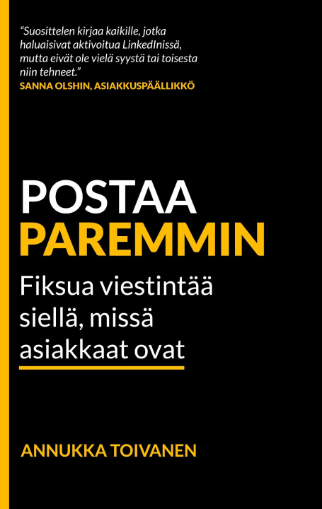 Kniha Postaa paremmin 