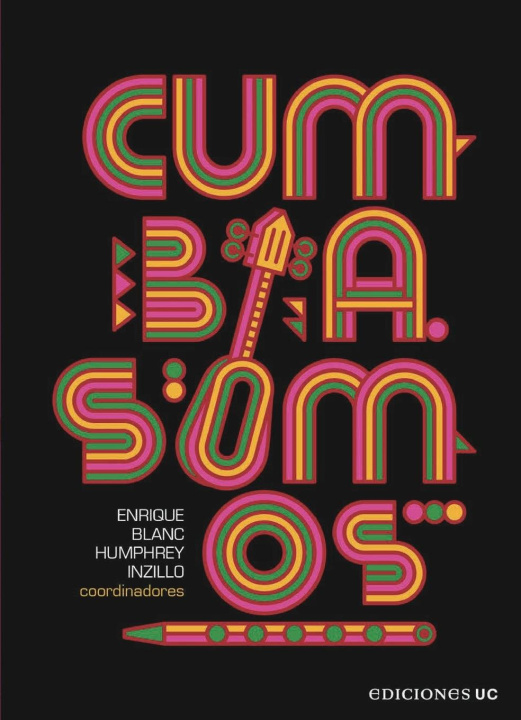 Boek Cumbia somos Humphrey Inzillo
