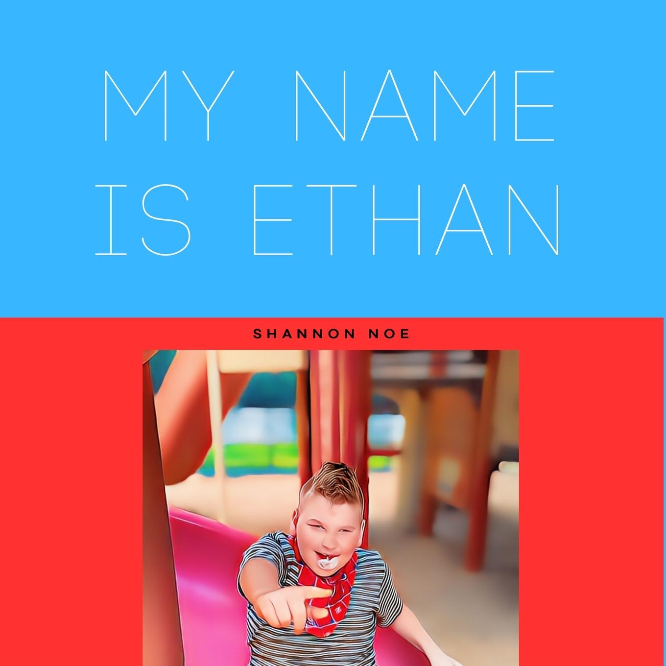 Kniha MY NAME IS ETHAN 