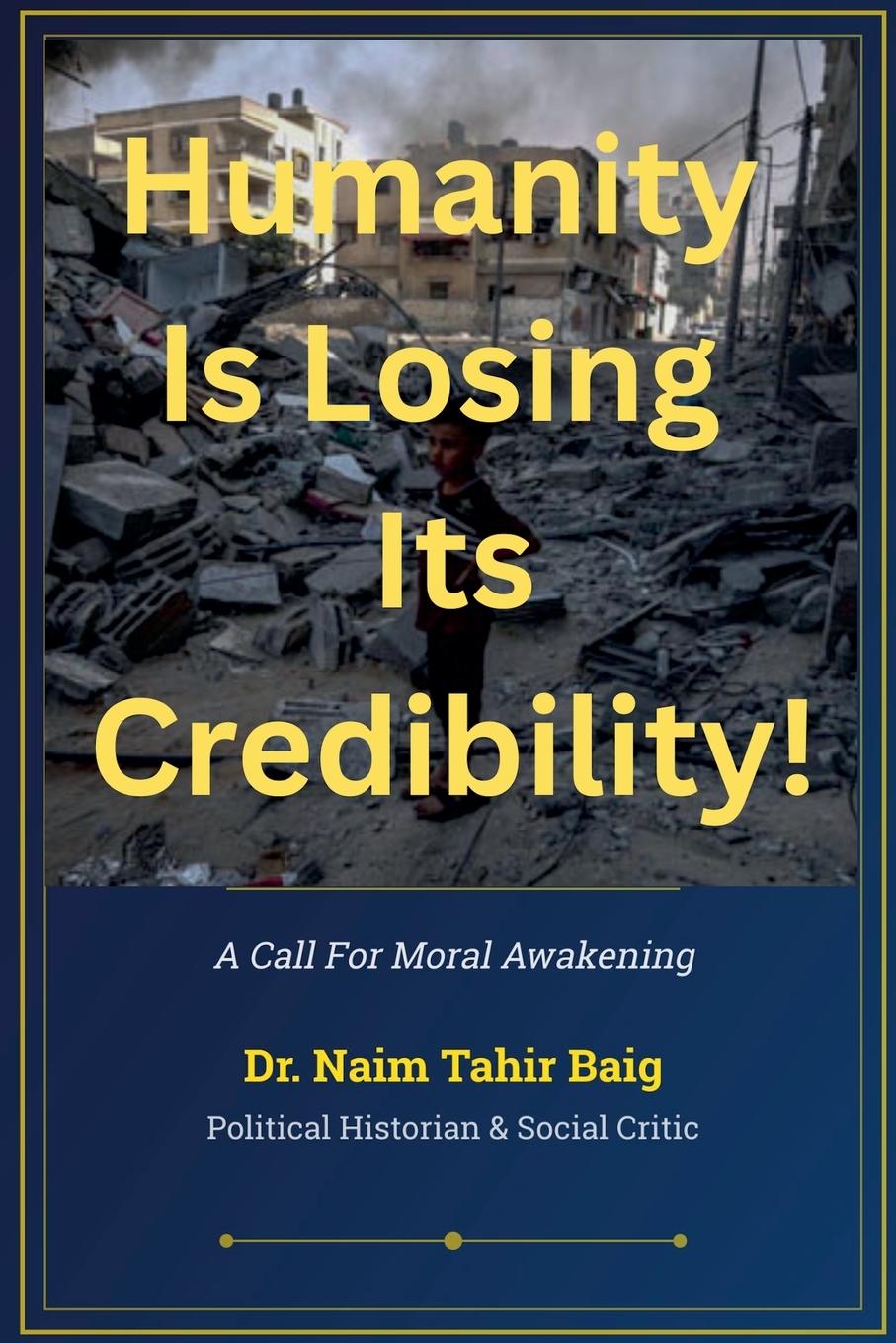 Kniha Humanity is Losing its Credibility ! 