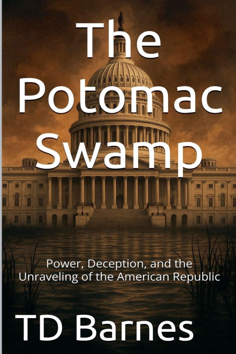 Kniha The Potomac Swamp 