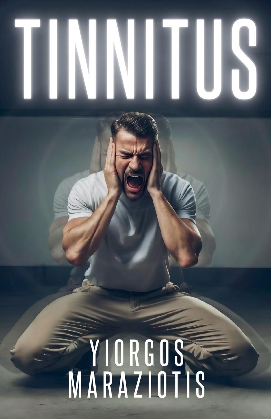 Kniha TINNITUS Yiorgos Maraziotis