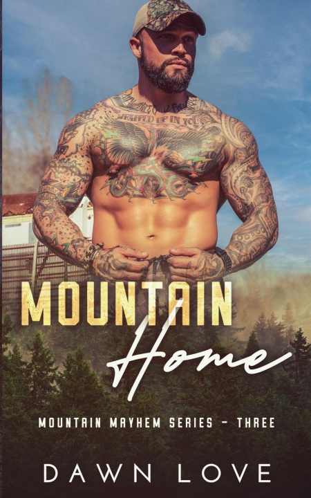 Kniha Mountain Home Dawn Love