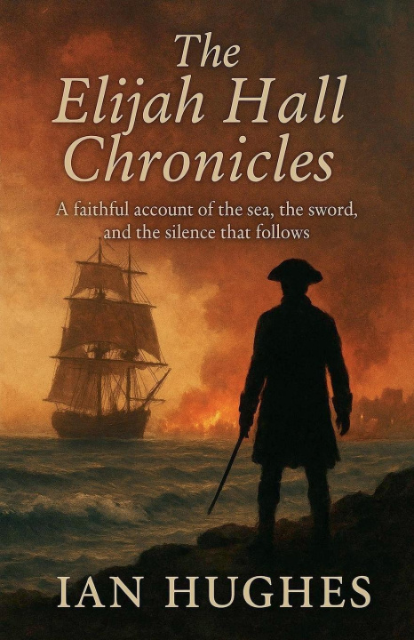 Kniha The Elijah Hall Chronicles 