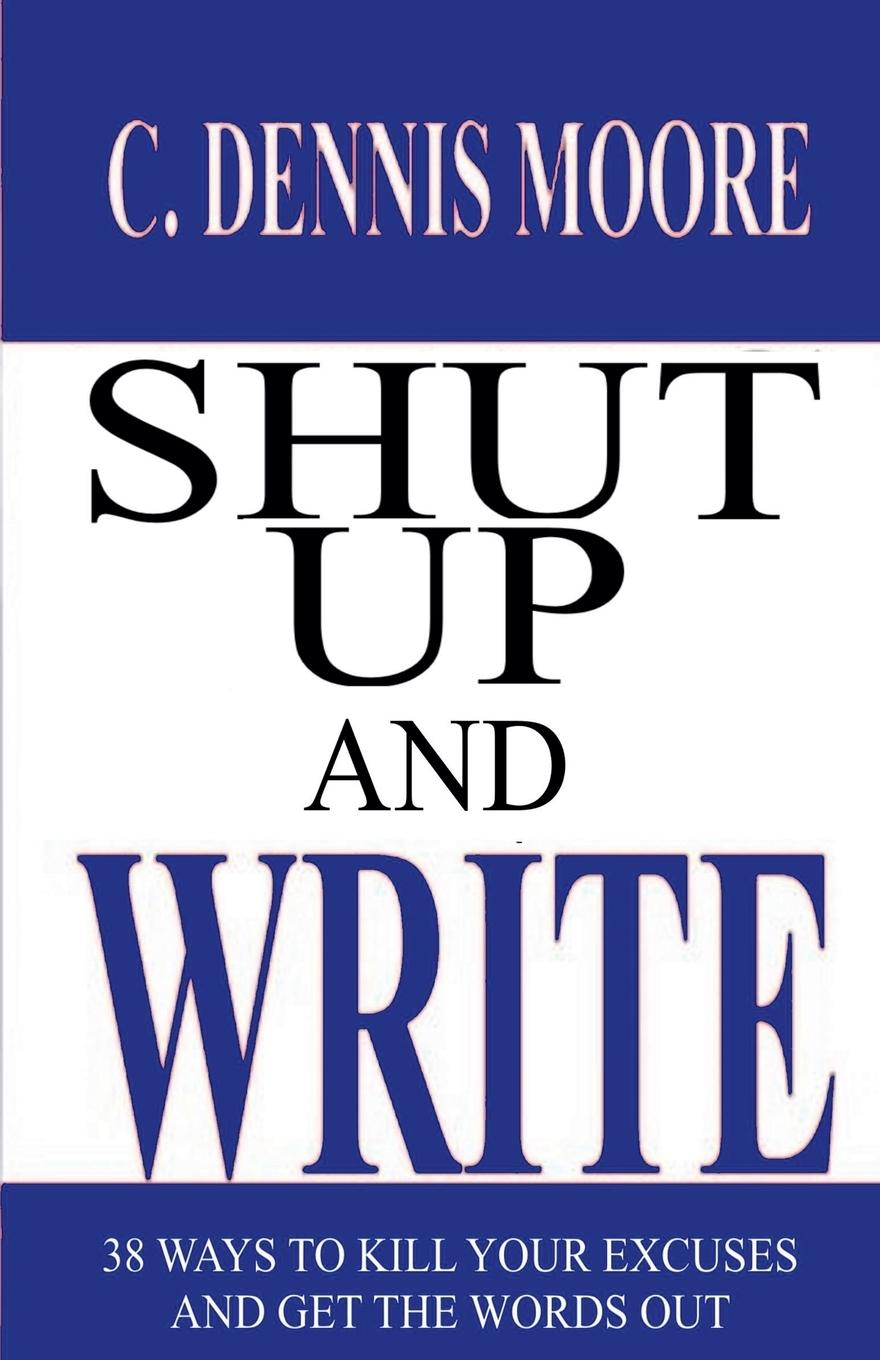 Kniha Shut Up and Write 